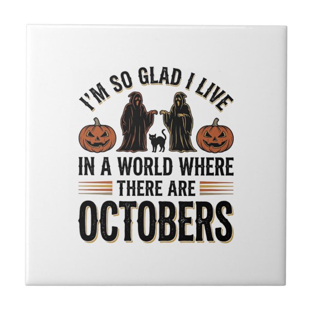Vintage Halloween October Quote Pumpkin Cat Design Tile (Front)