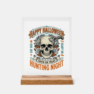 Vintage Halloween Skull Trick or Treat Shirt Desig Acrylic Sign