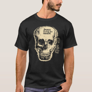 Vintage Halloween Sounds to Make You Shiver Skull T-Shirt