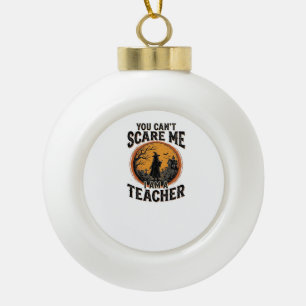 Vintage Halloween Teacher Scary School Shirt Desig Ceramic Ball Christmas Ornament