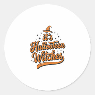 Vintage Halloween Witches Typography Shirt Design_ Classic Round Sticker