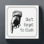Vintage Hand Flush The Toilet Reminder Bathroom Plaque<br><div class="desc">This cheeky (pun intended) vintage style bathroom standing plaque, with it's phrase "Don't forget to flush" beside a pointing finger is a fun way to decorate your bathroom in a bit of not-so-subtle humour. Just imagine if it your child actually does what it asks (can be used to remind adults...</div>