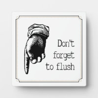 Vintage Hand Flush The Toilet Reminder Bathroom