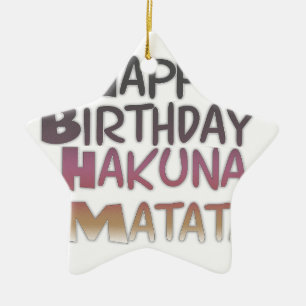 Vintage Happy Birthday Hakuna Matata Purple Inspir Ceramic Tree Decoration