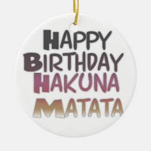 Vintage Happy Birthday Hakuna Matata Purple Inspir Ceramic Tree Decoration