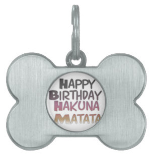 Vintage Happy Birthday Hakuna Matata Purple Inspir Pet ID Tag
