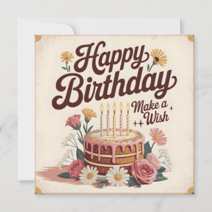 Vintage "Happy Birthday - Make a Wish" Floral Cake Card