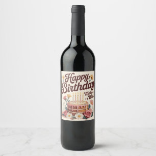 Vintage "Happy Birthday - Make a Wish" Floral Cake Wine Label