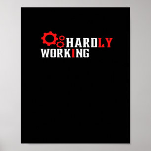 Vintage Hardly Working Funny Typography Essential Poster