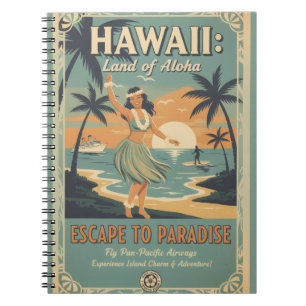 Vintage Hawaiian Land of Aloha Escape to Paradise Notebook
