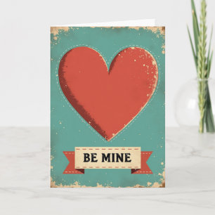 Vintage Heart Be Mine Card