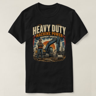 Vintage Heavy Equipment Operator Excavator T-Shirt