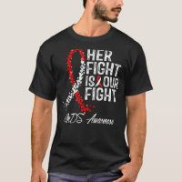 Vintage Her Fight Is Our Fight Mds Awareness   Tee