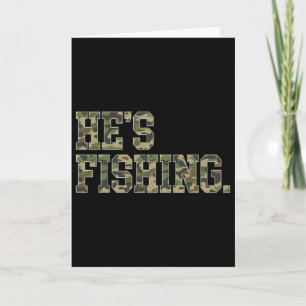 Vintage Hes Fishing Camo Camouflage Fishing Father Card