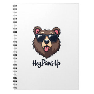 Vintage Hey Paws Up Bear with Sunglasses Funny Dog Notebook