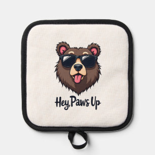Vintage Hey Paws Up Bear with Sunglasses Funny Dog Pot Holder