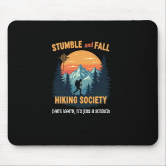 Vintage Hiking Stumble And Fall Hiking Society Don Mouse Mat