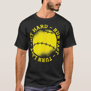 Vintage Hit Hard Run Fast Turn Left Softball Girls T-Shirt