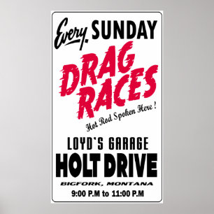 Vintage Holt Drive Drag Races sign white