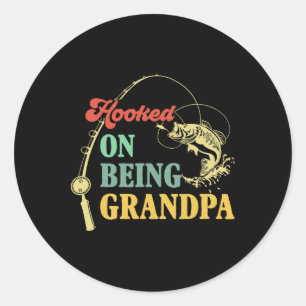 Vintage Hooked On Being Grandpa Father's Day Fishi Classic Round Sticker