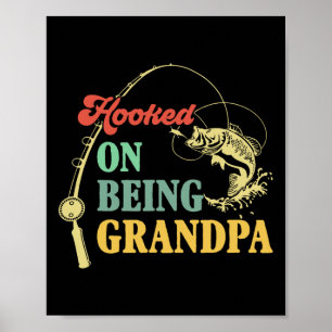 Vintage Hooked On Being Grandpa Father's Day Fishi Poster
