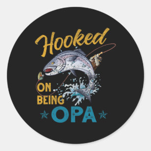 Vintage Hooked On Being Opa Funny Fishing Fathers Classic Round Sticker
