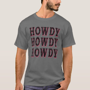 Vintage Howdy Men Rodeo Western Country Southern C T-Shirt