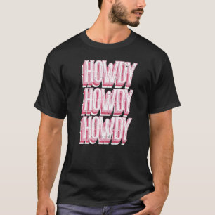 Vintage Howdy Rodeo Cowgirl Western Style Country T-Shirt