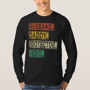 Vintage Husband Daddy Protector Dad Hero Father's T-Shirt