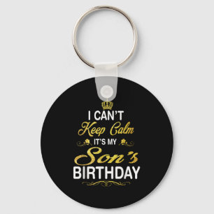 Vintage I Can't Keep Calm It's My Son's Birthday  Key Ring