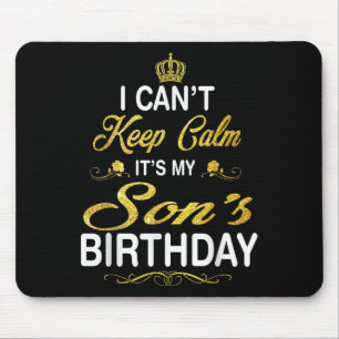 Vintage I Can't Keep Calm It's My Son's Birthday Mouse Mat
