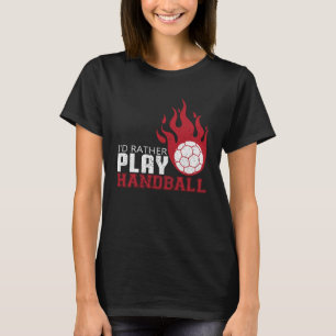 Vintage I´d Rather Play Handball Retro Handball Pl T-Shirt