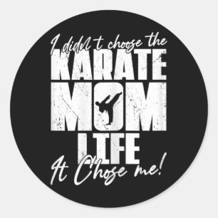 Vintage I Didn't Choose The Karate Mum Life It Cho Classic Round Sticker