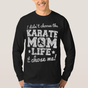 Vintage I Didn't Choose The Karate Mum Life It Cho T-Shirt