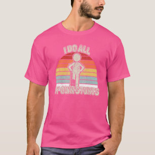 Vintage I Do All My Own Stunts Broken Injury Leg T-Shirt