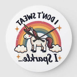 Vintage I Dont Sweat I Sparkle Unicorn Rainbow Fun Large Clock