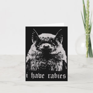 Vintage I Have Rabies Bat Funny Meme Quotes  Card