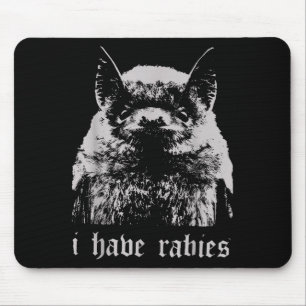 Vintage I Have Rabies Bat Funny Meme Quotes  Mouse Mat