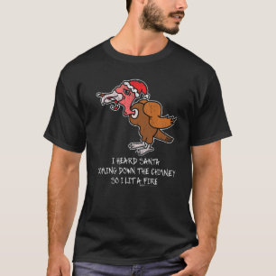 Vintage I Heard Santa Coming Down Turkey anti Chri T-Shirt
