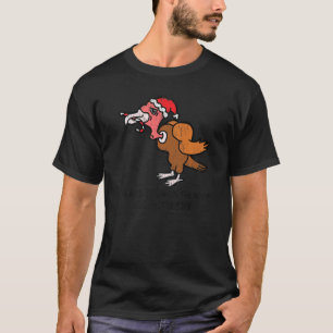 Vintage I Heard Santa On The Roof Turkey anti Chri T-Shirt