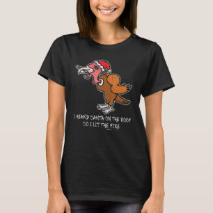 Vintage I Heard Santa On The Roof Turkey anti Chri T-Shirt