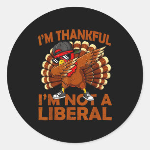 Vintage I’m Thankful I’m Not A Liberal Funny Thank Classic Round Sticker