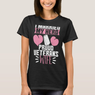 Vintage I Married My Hero Veterans Wife T-Shirt