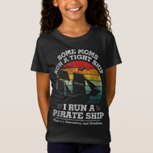 Vintage I Run A Pirate Ship Mum Dad Family Matchin T-Shirt