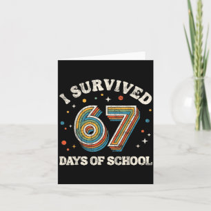 Vintage I Survived 67 Days Of School Teachers Stud Card