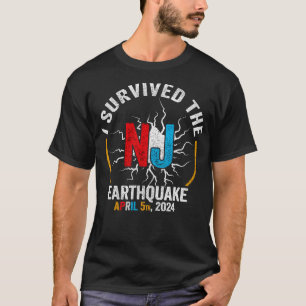Vintage I Survived The NJ Earthquake April 5th 202 T-Shirt
