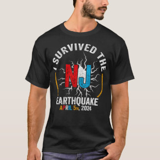 Vintage I Survived The NJ Earthquake April 5th 202 T-Shirt