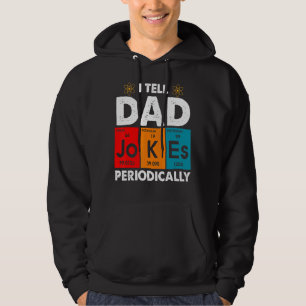 Vintage I Tell Dad Jokes Periodically Father's Da Hoodie