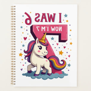 Vintage I Was 6 Now I'm 7 Unicorn Birthday Girl Re Planner