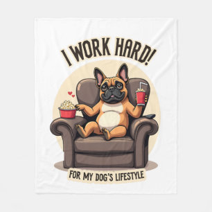 Vintage I Work Hard for My Dog's Lifestyle French  Fleece Blanket